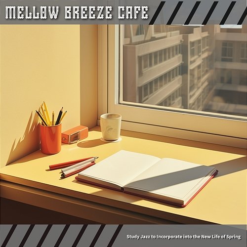 Study Jazz to Incorporate into the New Life of Spring Mellow Breeze Cafe