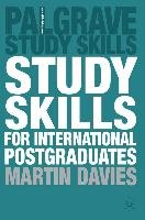 Study Skills for International Postgraduates Davies Martin