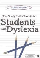 Study Skills Toolkit for Students with Dyslexia Gribben Monica