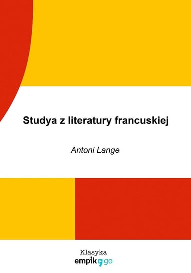 Studya z literatury francuskiej Lange Antoni