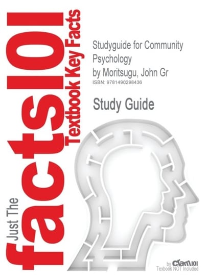 Studyguide for Community Psychology by Moritsugu, John Gr Opracowanie zbiorowe