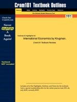 Studyguide for International Economics by Obstfeld, Krugman &, ISBN 9780201770377 Krugman And Obstfeld And Obstfeld, Cram101 Textbook Reviews