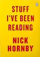 Stuff I'm Reading Hornby Nick