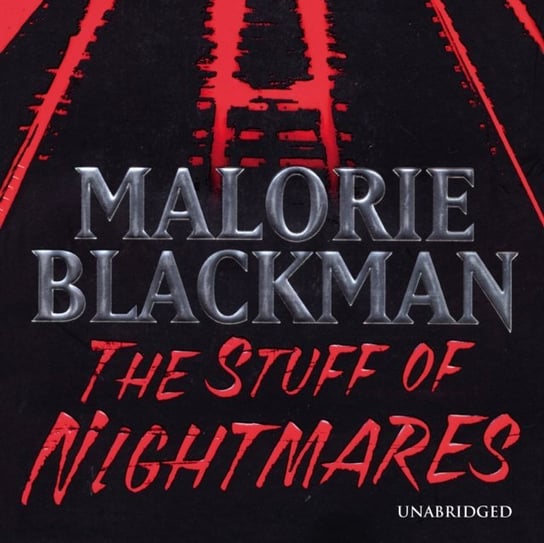 Stuff of Nightmares Blackman Malorie