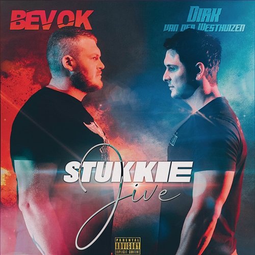 Stukkie Jive Bevok feat. Dirk Van Der Westhuizen, Dirk van der Westhuizen