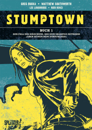 Stumptown - Der Fall des Mädchens, das sein Shampoo mitnahm Splitter