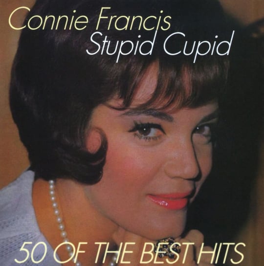 Stupid Cupid. 50 Of The Best Hits Francis Connie