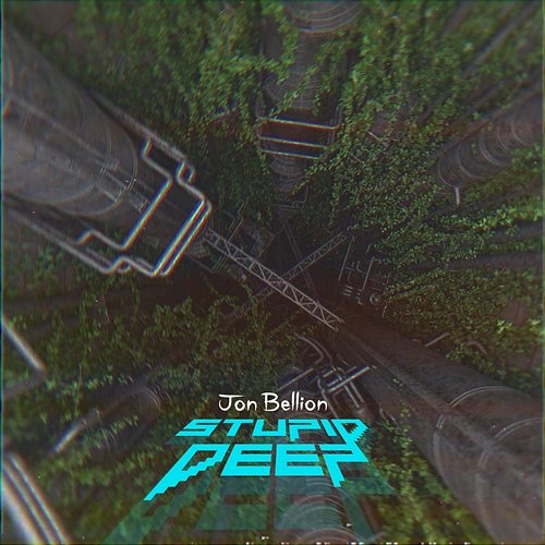Stupid Deep Jon Bellion