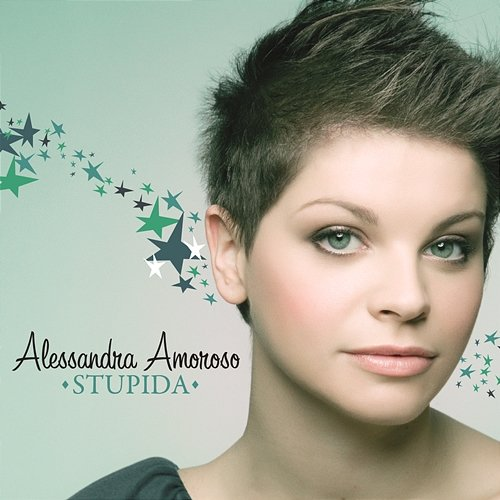 Stupida Alessandra Amoroso