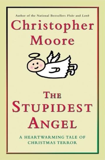 Stupidest Angel Moore Christopher