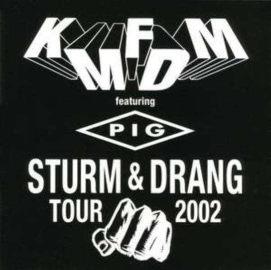 Sturm & Drang Tour Kmfdm