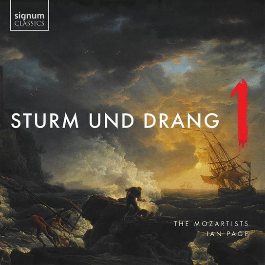 Sturm Und Drang. Volume 1 The Mozartists