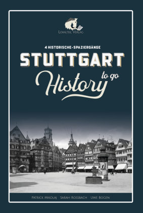 STUTTGART History to go Lokalteil Verlag