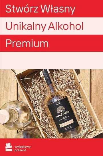 Stwórz Własny Unikalny Alkohol Premium - Wyjątkowy Prezent - kod Inne lokalne
