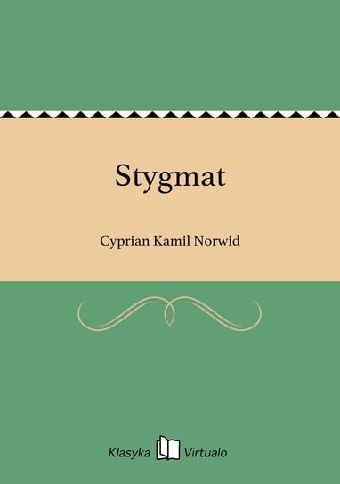 Stygmat Norwid Cyprian Kamil