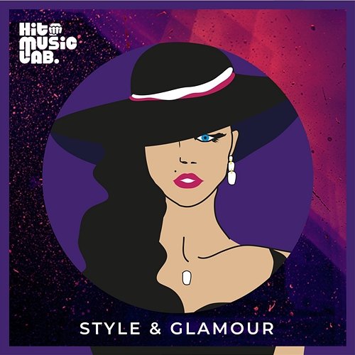Style & Glamour Hit Music Lab
