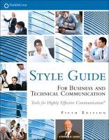 Style Guide: For Business and Technical Communication Covey Stephen R.