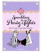 Style Guide - Sparkling Party Nights Schirnhofer Jill