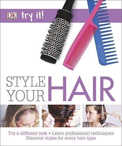 Style Your Hair Opracowanie zbiorowe