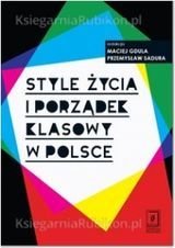 Style życia i porzadek klasowy w Polsce Opracowanie zbiorowe