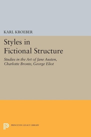 Styles in Fictional Structure Kroeber Karl