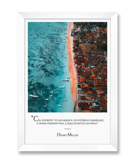 Stylowy obraz grafika nadmorska miasto wybrzeże z pięknym cytatem Henry Miller biała rama 23,5x32 cm iWALL studio