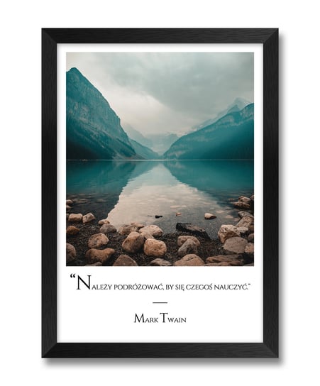 Stylowy obraz obrazek z grafiką jezioro spokój krajobraz cytat Mark Twain czarna rama 23,5x32 cm iWALL studio