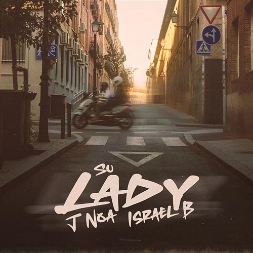 Su Lady J Noa, Israel B