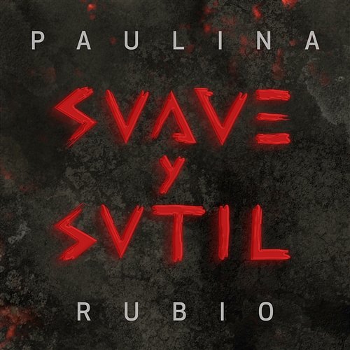 Suave Y Sutil Paulina Rubio
