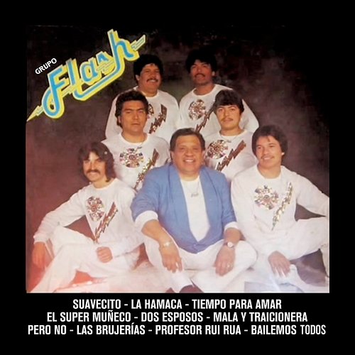 Suavecito Grupo Flash