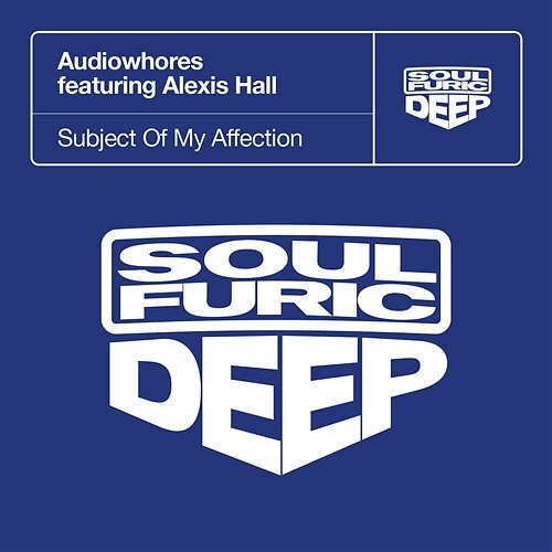 Subject Of My Affection Audiowhores feat. Alexis Hall