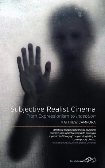 Subjective Realist Cinema Campora Matthew