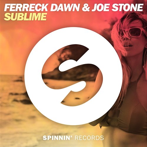 Sublime Joe Stone & Ferreck Dawn