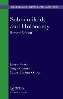 Submanifolds and Holonomy Console Sergio, Olmos Carlos Enrique, Berndt Jurgen