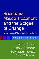 Substance Abuse Treatment and the Stages of Change, Second Edition: Selecting and Planning Interventions Connors Gerard J., Diclemente Carlo C., Velasquez Mary Marden