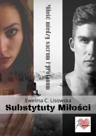 Substytuty miłości Ewelina C. Lisowska