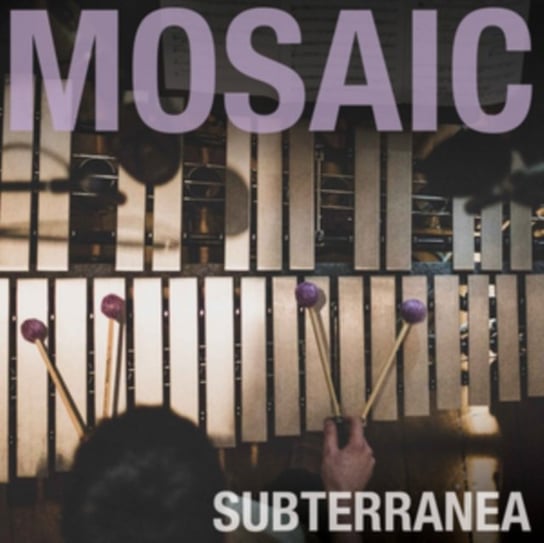 Subterranea Mosaic