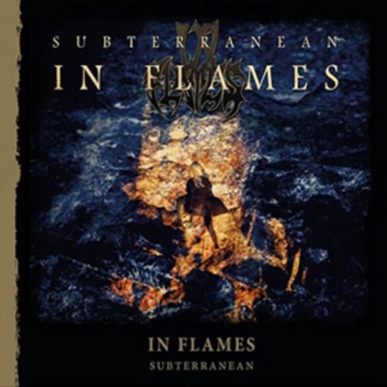 Subterranean (Special Edition) In Flames