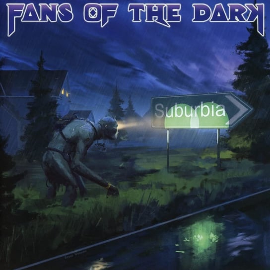 Suburbia Fans Of The Dark