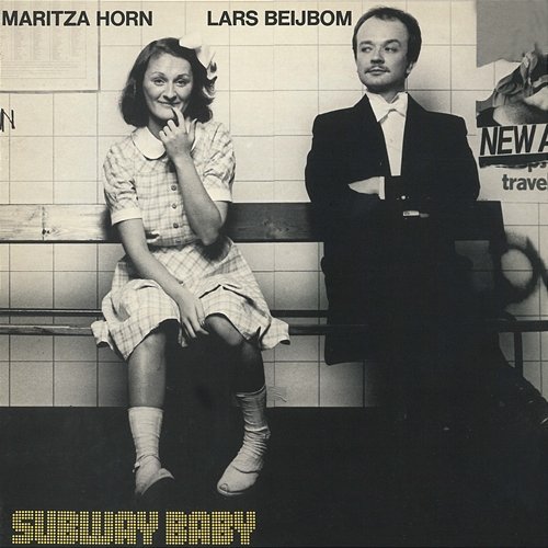 Subway Baby Maritza Horn, Lars Beijbom