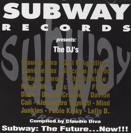 Subway Records Presents The Dj's Various Artists