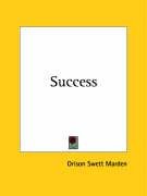 Success Marden Orison Swett