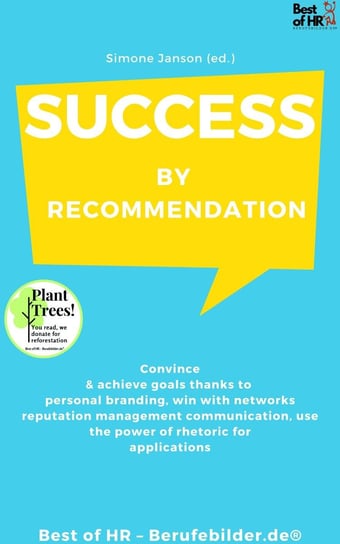 Success by Recommendation Simone Janson
