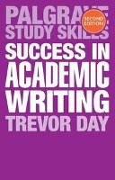 Success in Academic Writing Day Trevor
