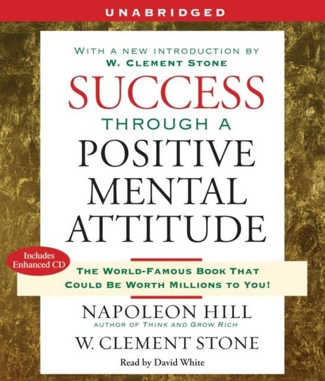Success Through a Positive Mental Attitude Hill Napoleon