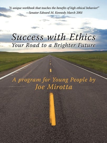 Success with Ethics Mirotta Joe
