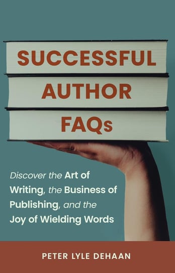 Successful Author FAQs Peter Lyle DeHaan