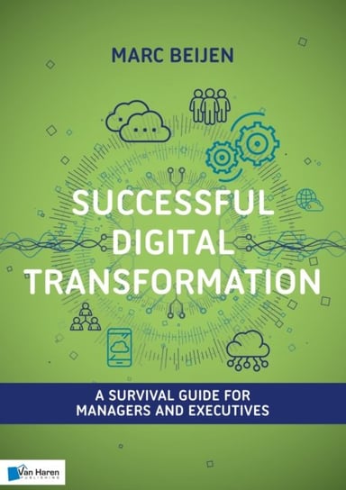 Successful Digital Transformation Marc  Beijen