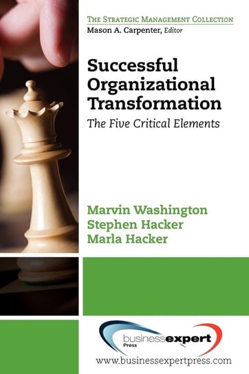 Successful Organizational Transformation Washington Marvin