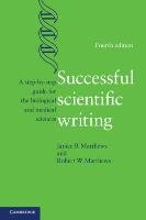Successful Scientific Writing Matthews Janice R., Matthews Robert W.